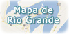 Mapa Rio Grande